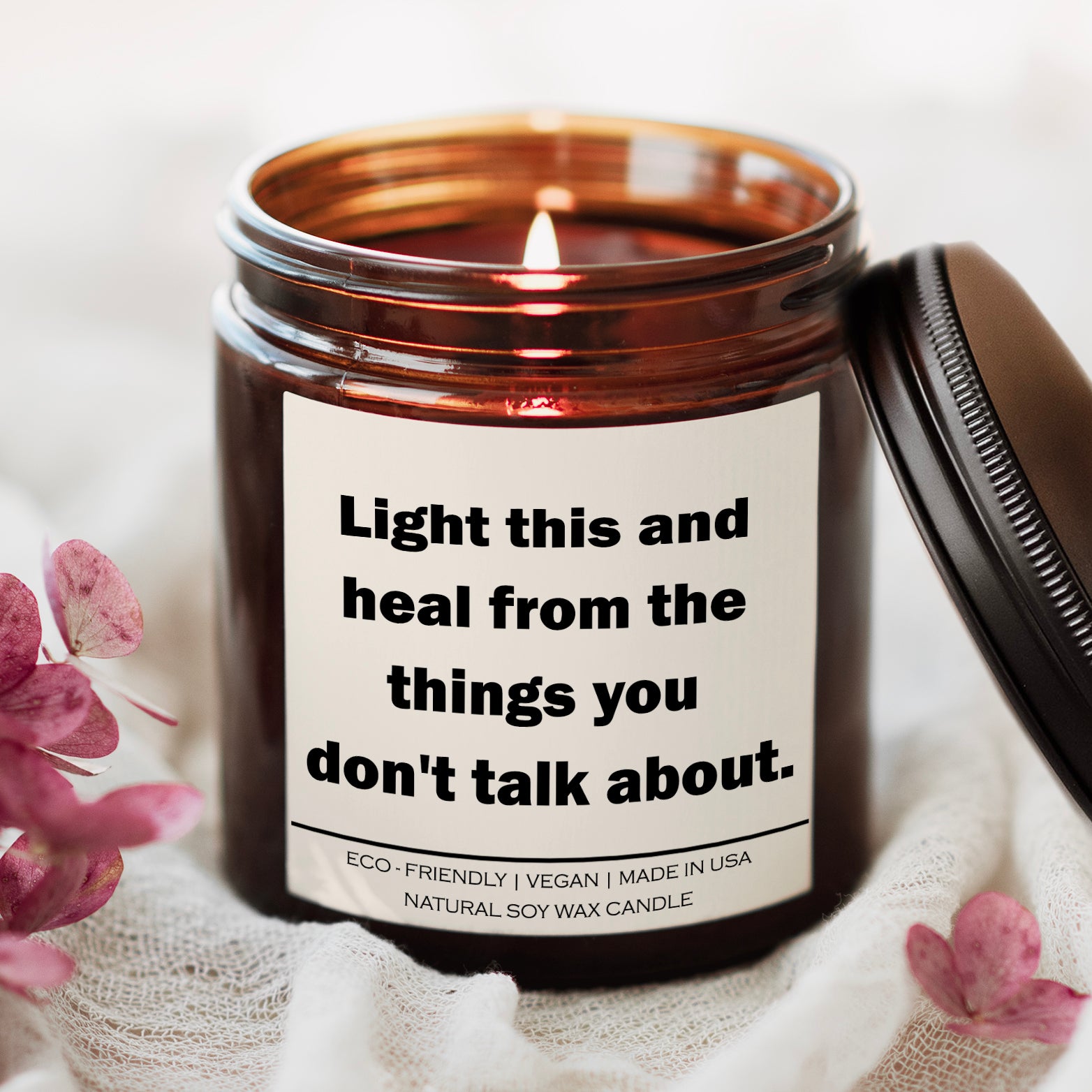 Light this and heal from the things you don't talk about Candle